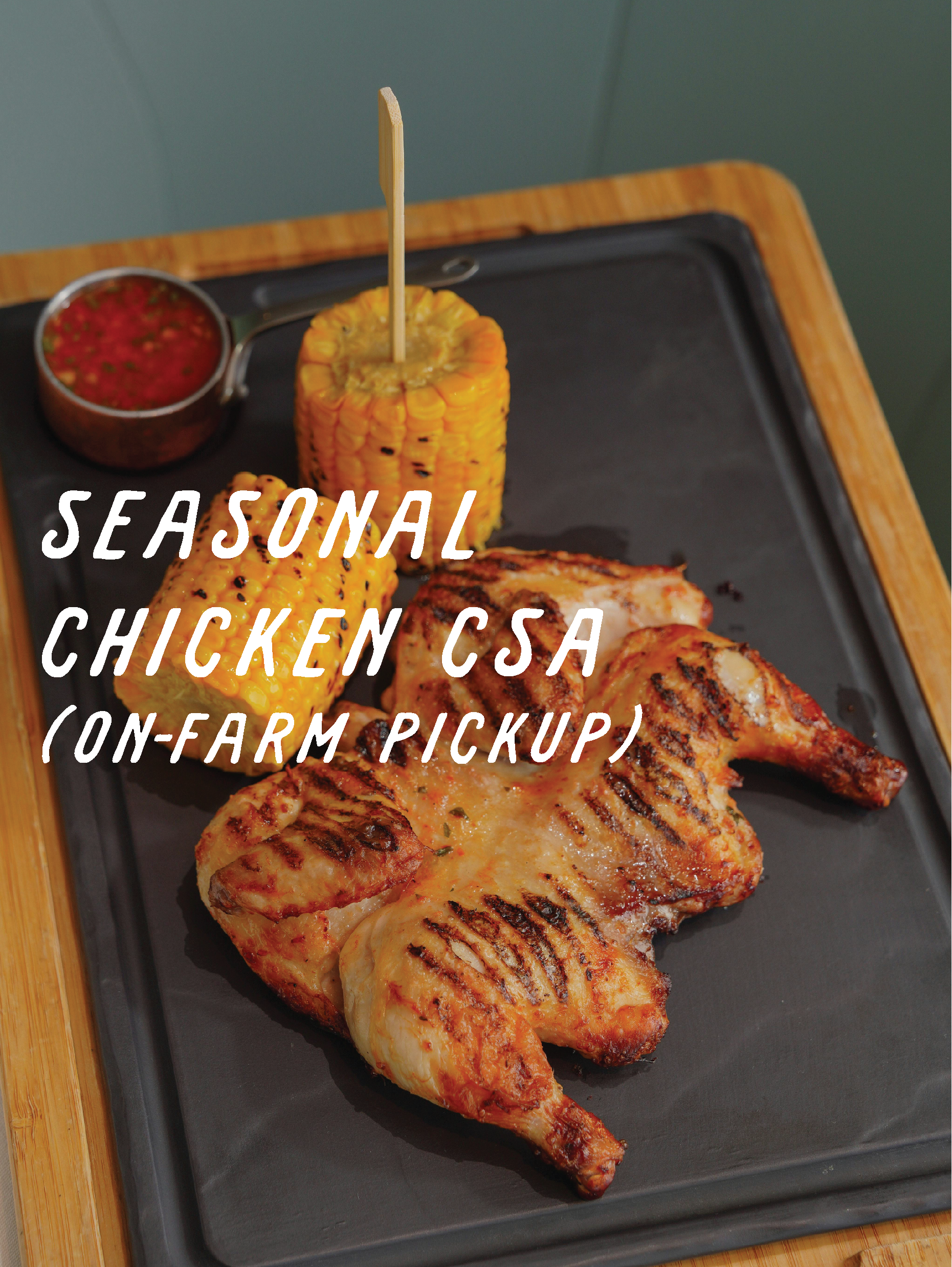 seasonal chicken csa (farm pickup) seasonal chicken csa (farm pickup)